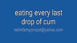 Every Drop Of Cum Matters